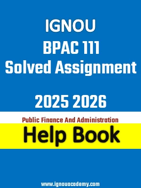 IGNOU BPAC 111 Solved Assignment 2025 2026